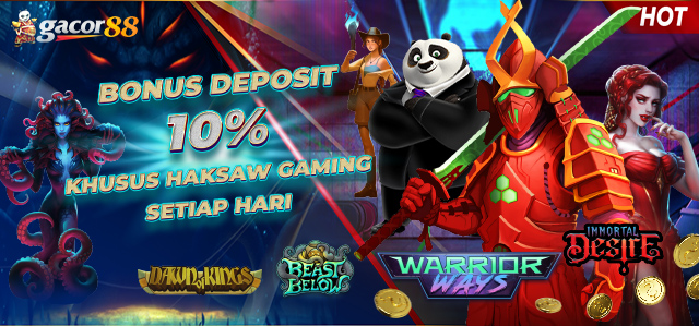 Bonus Deposit Harian Slot 10% hacksaw gaming Tiap Harinya